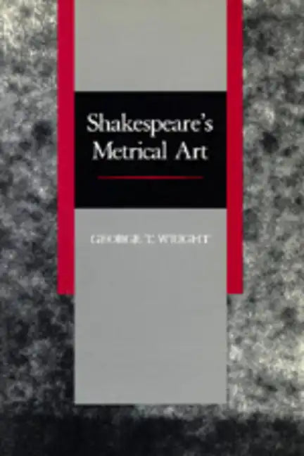 Shakespeare's Metrical Art - Paperback