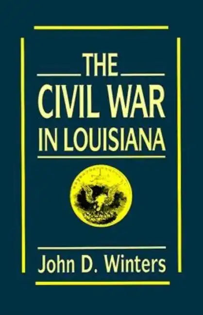 The Civil War in Louisiana - Paperback