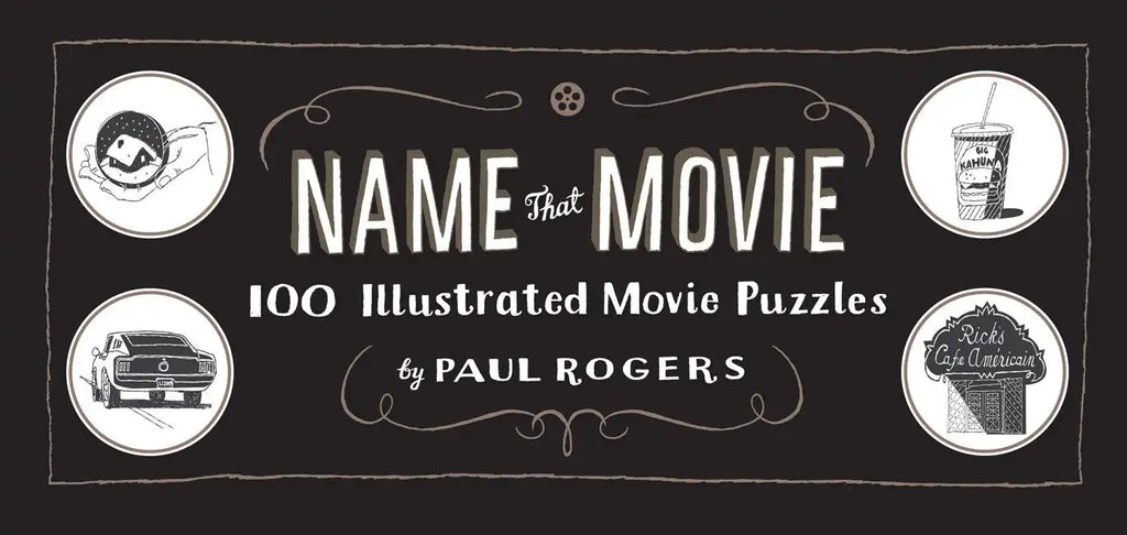 Name That Movie: 100 Illustrated Movie Puzzles - Hardcover