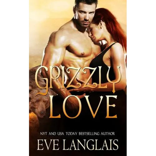 Grizzly Love - Paperback