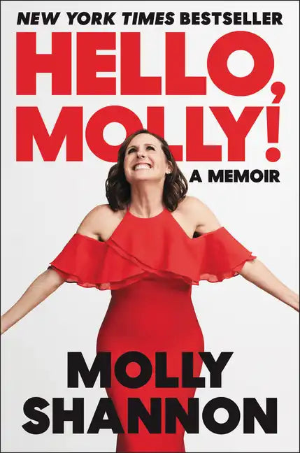 Hello, Molly!: A Memoir - Paperback