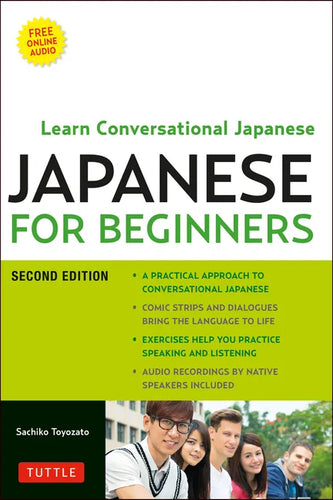 Japanese for Beginners: Learning Conversational Japanese - Second Edition (Includes Online Audio) [With CD (Audio)] - Paperback