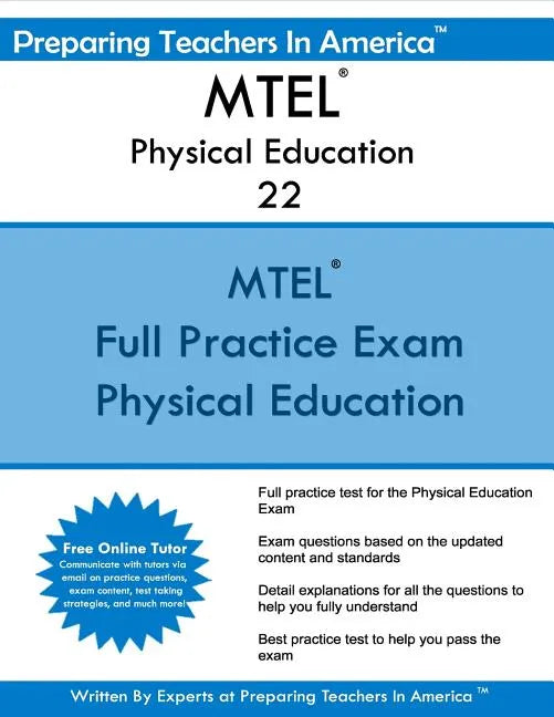 MTEL Physical Education 22: Massachusetts Tests For Educator Licensure - Paperback