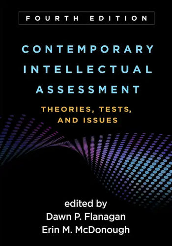 Contemporary Intellectual Assessment: Theories, Tests, and Issues - Paperback