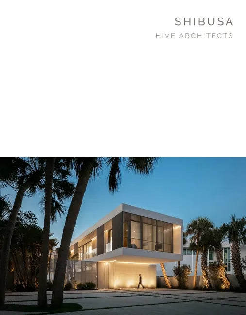 Shibusa: Hive Architects - Masterpiece Series - Hardcover