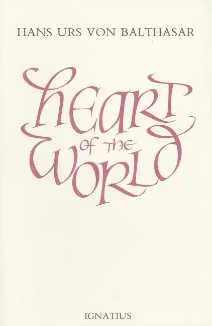Heart of the World - Paperback