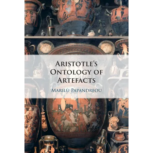 Aristotle's Ontology of Artefacts - Hardcover