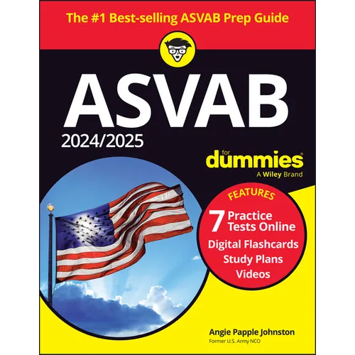 2024/2025 ASVAB for Dummies: Book + 7 Practice Tests + Flashcards + Videos Online - Paperback