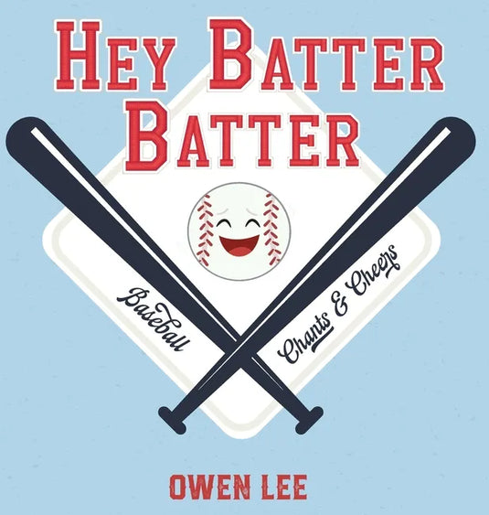 Hey, Batter Batter! - Hardcover