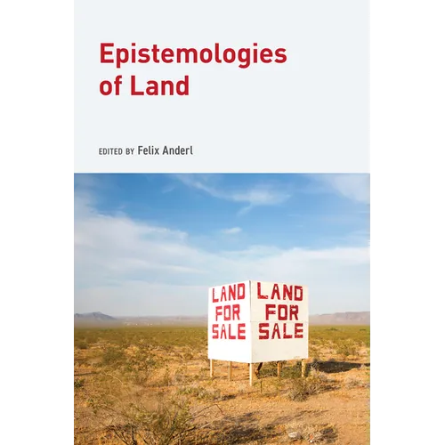 Epistemologies of Land - Hardcover