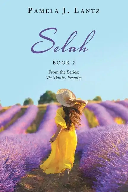 Selah: Book 2 from the Series: the Trinity Promise - Paperback