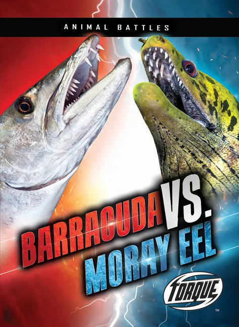Barracuda vs. Moray Eel - Paperback