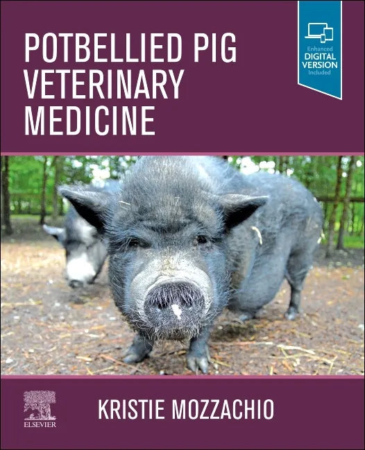Potbellied Pig Veterinary Medicine - Paperback