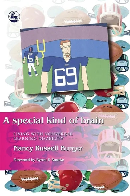 A Special Kind of Brain: Living with Nonverbal Learning Disability - Paperback