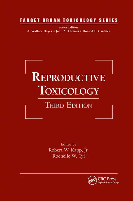 Reproductive Toxicology - Paperback