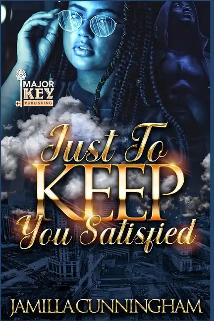 Just To Keep You Satisfied - Paperback