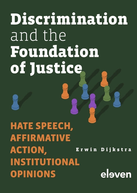 Discrimination and the Foundation of Justice - Hardcover