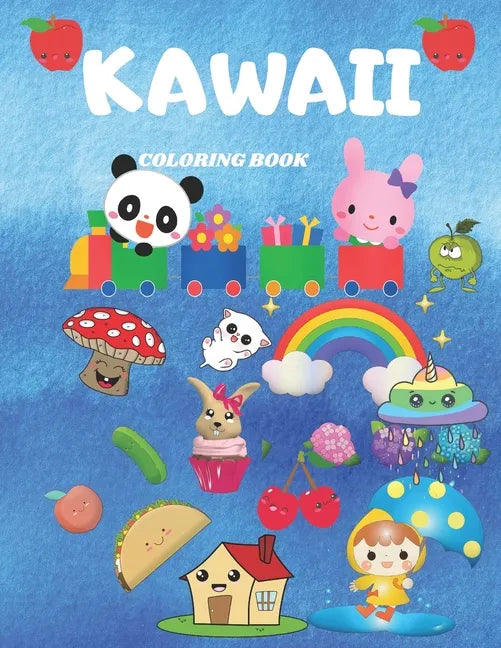 Kawaii Coloring Book: Activity Book. Coloring Book For Toddlers, Kids And Girls. Cute Kawaii Coloring. - Paperback