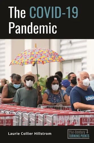 The COVID-19 Pandemic - Hardcover