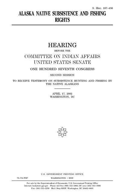 Alaska Native subsistence and fishing rights - Paperback