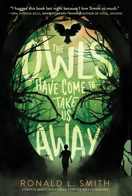 The Owls Have Come to Take Us Away - Paperback