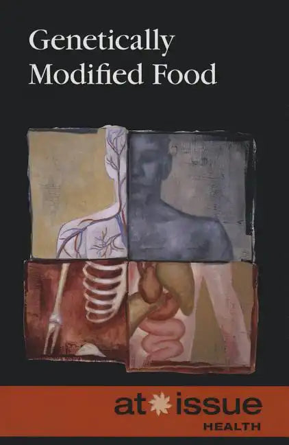 Genetically Modified Food - Paperback