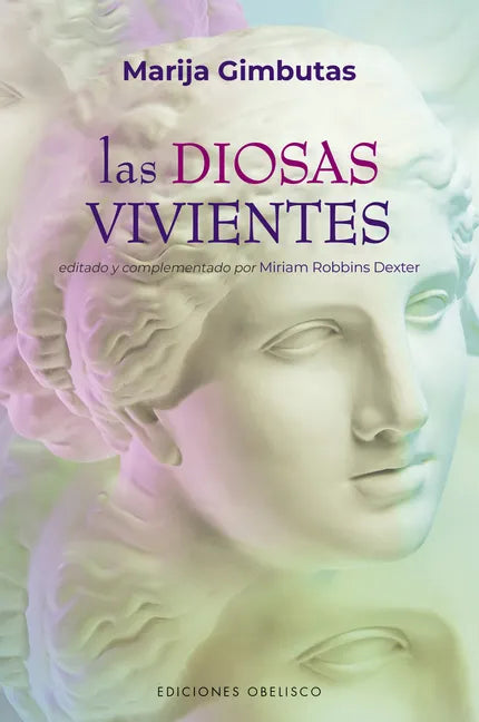 Diosas Vivientes, Las - Paperback