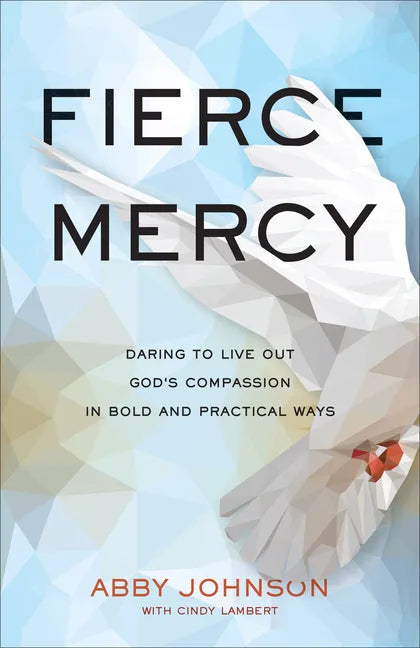 Fierce Mercy - Hardcover
