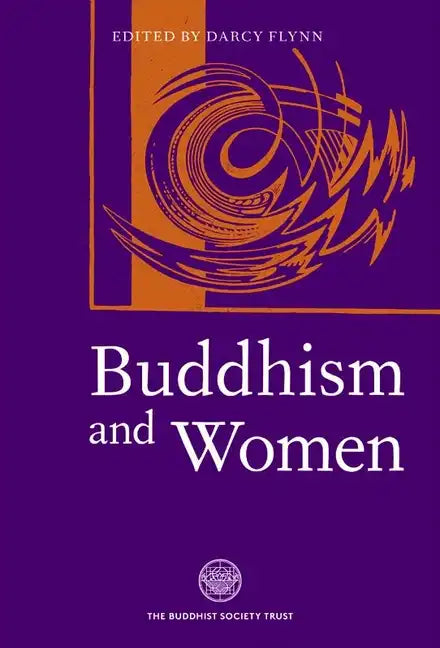 Buddhism and Women: In the Middle Way - Hardcover