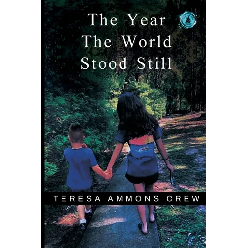 The Year the World Stood Still - Paperback