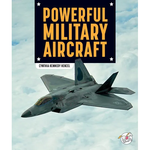 Powerful Military Aircraft - Library Binding