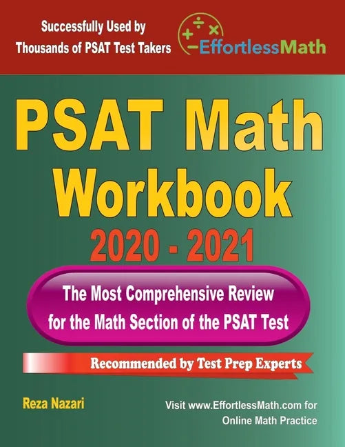 PSAT Math Workbook 2020 - 2021: The Most Comprehensive Review for the PSAT Math Test - Paperback