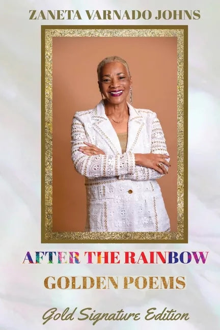 After the Rainbow: Golden Poems - Paperback