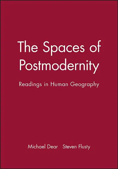 Spaces of Postmodernity - Paperback