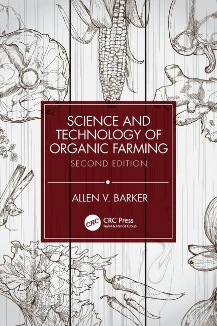 Science and Technology of Organic Farming - Paperback