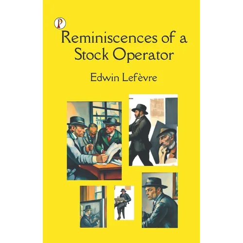 Reminiscences of a Stock Operator - Paperback