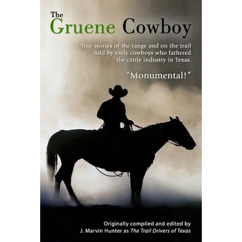 The Gruene Cowboy - Paperback