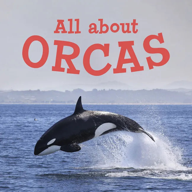 All about Orcas: English Edition - Paperback