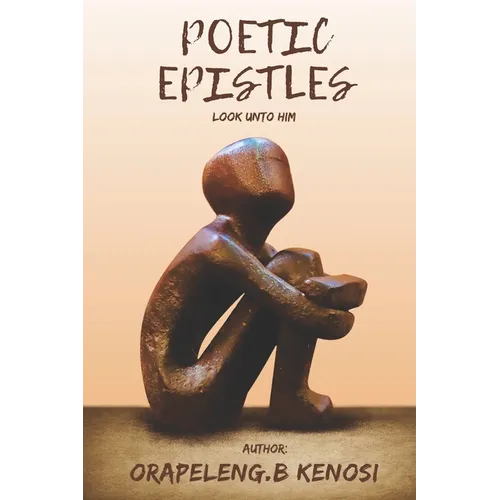 Poetic Epistles: Look unto Him - Paperback