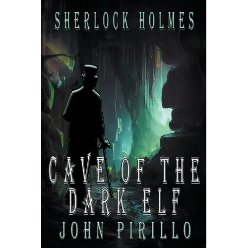 Sherlock Holmes, Cave of the Dark Elf - Paperback