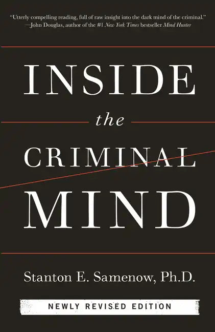 Inside the Criminal Mind (Newly Revised Edition) - Paperback