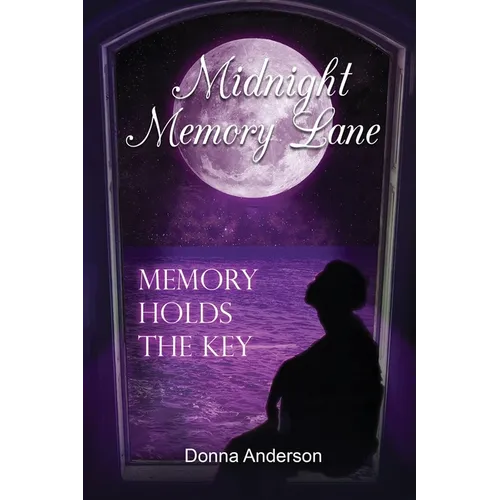 Midnight Memory Lane: Memory Holds the Key - Paperback