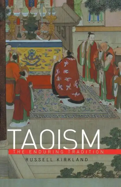Taoism: The Enduring Tradition - Paperback