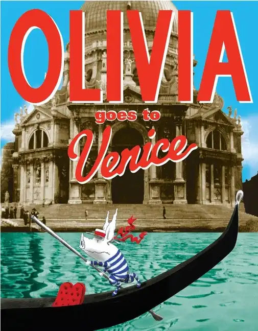 Olivia Goes to Venice - Hardcover