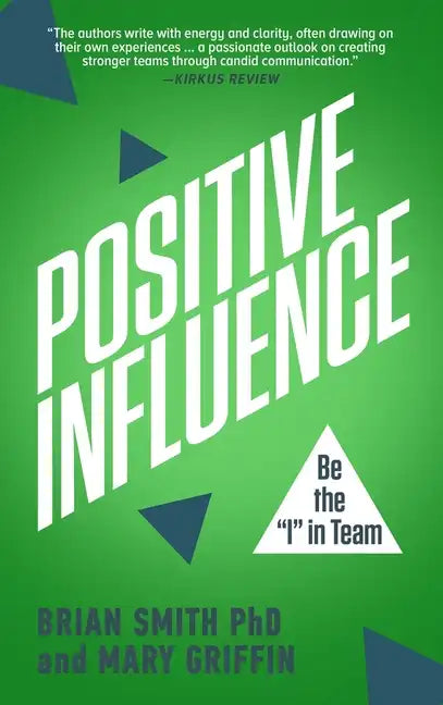 Positive Influence - Hardcover