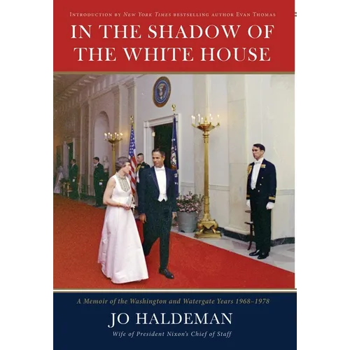 In the Shadow of the White House - Hardcover