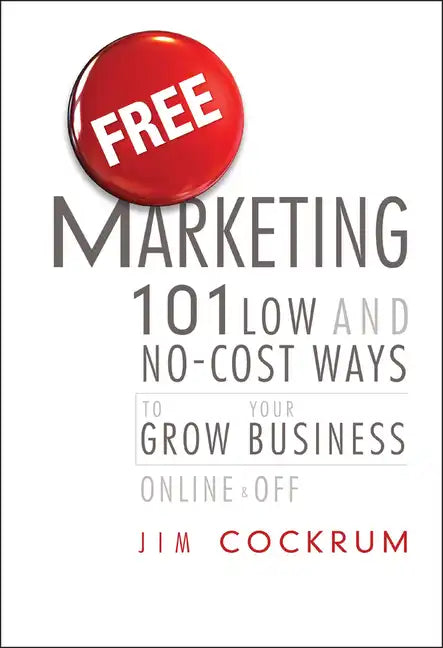 Free Marketing - Hardcover