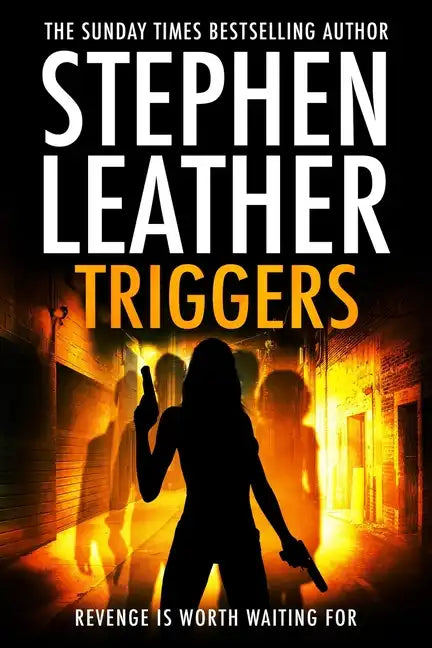 Triggers: Revenge Is Worth Waiting For - Paperback