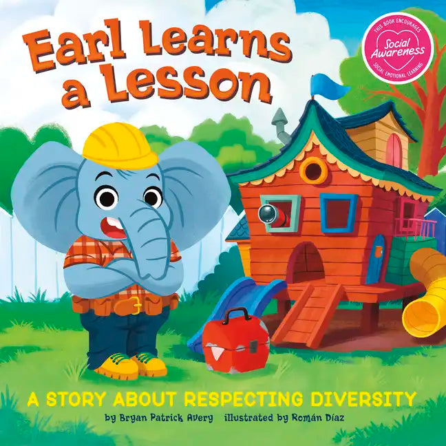 Earl Learns a Lesson: A Story about Respecting Diversity - Paperback