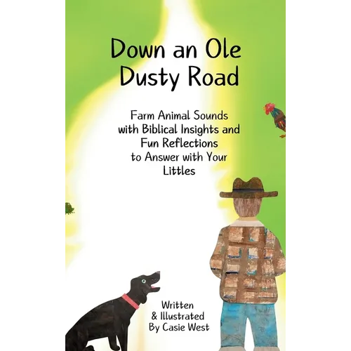 Down an Ole Dusty Road - Hardcover